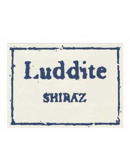 Luddite Shiraz  . . .  2018